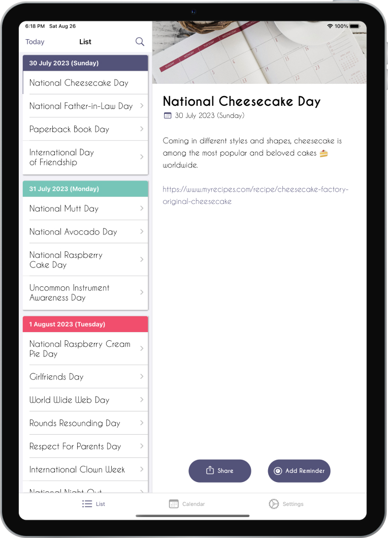 Device with Holiday Today app screnshot. Contents: National Cheesecake Day. Coming in different styles and shapes, cheesecake is among the most popular and beloved cakes 🍰 worldwide.